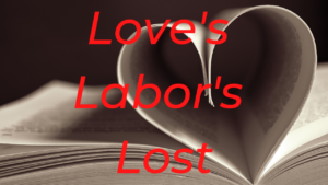 Shakespeare Love’s Labour’s Lost